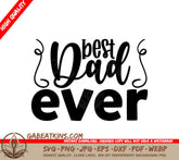 Best Dad Ever SVG -  Design SVG